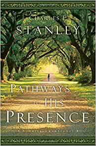 Pathways To His Presence HB - Charles F Stanley